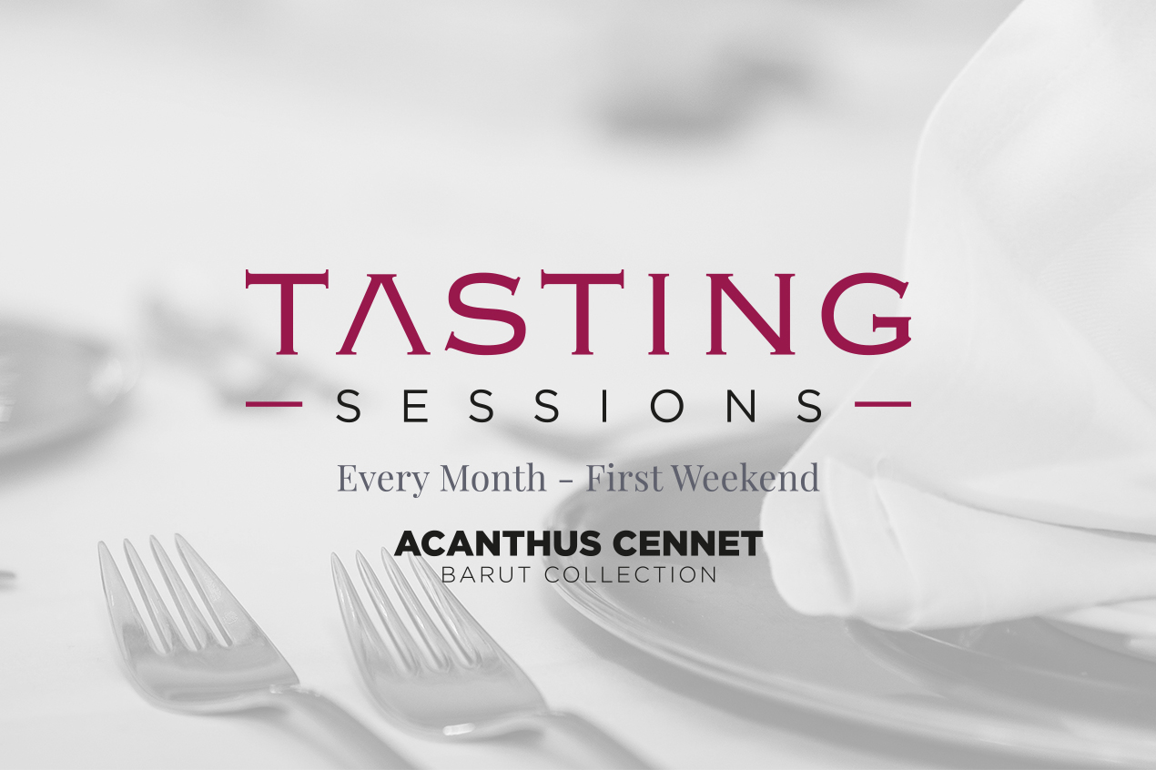 Every 1St Weekend Of Every Month, Tasting Sessions Meeting At Acanthus Cennet Barut Collection